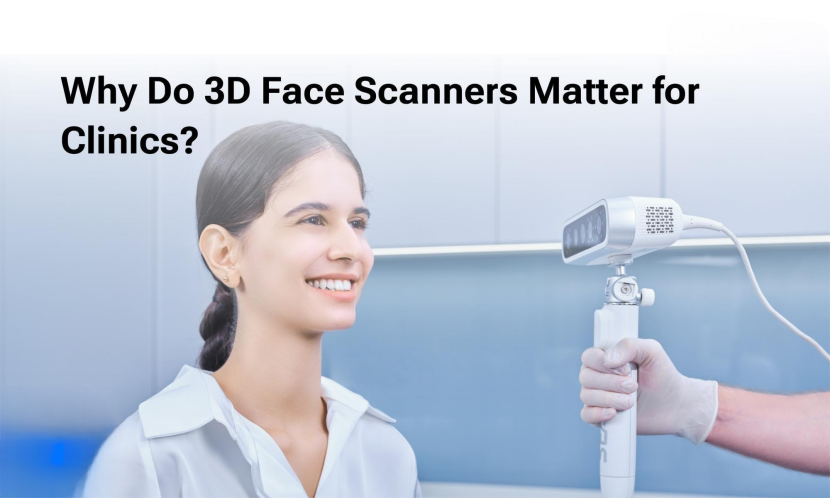 why-do-3d-face-scanners-matter-for-clinics